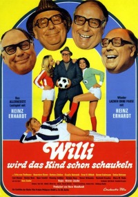 Filmplakat Willi wird das Kind schon schaukeln