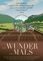 Filmplakat Das Wunder von Mals - Wie ein Dorf der Agrarindustrie die Stirn bietet