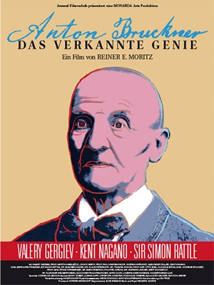 Filmplakat ANTON BRUCKNER - Das verkannte Genie