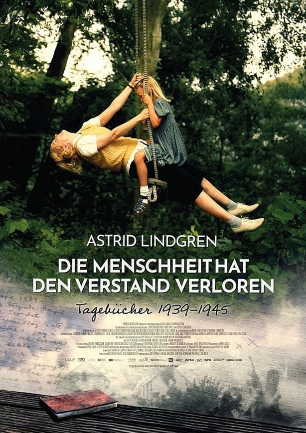 ASTRID LINDGREN - Die Menschheit hat ihren Verstand verloren Filmplakat ASTRID LINDGREN - Die Menschheit hat ihren Verstand verloren